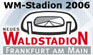 Neues Waldstadion Frankfurt am Main - die offizielle Umbaudokumentation