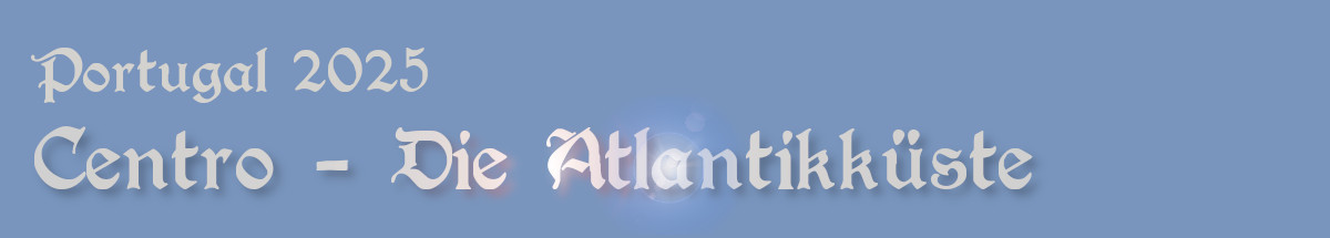 Centro – Die Atlantikküste